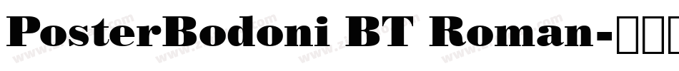PosterBodoni BT Roman字体转换